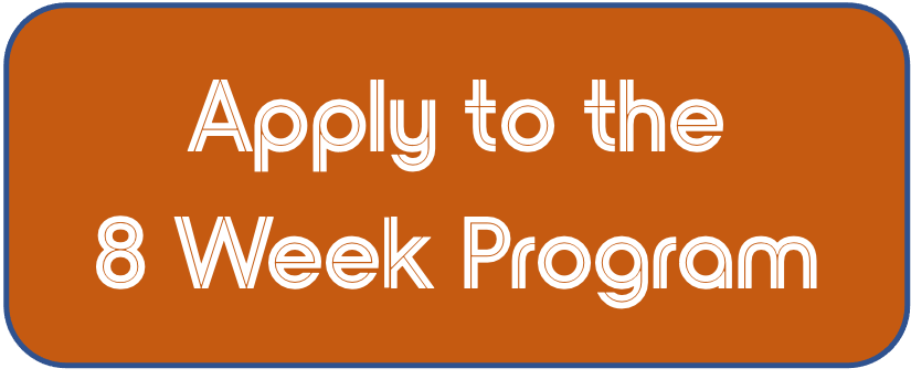 Apply to the 8 week program